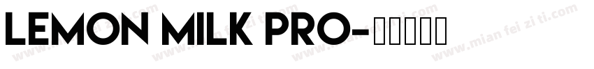 lemon milk pro字体转换